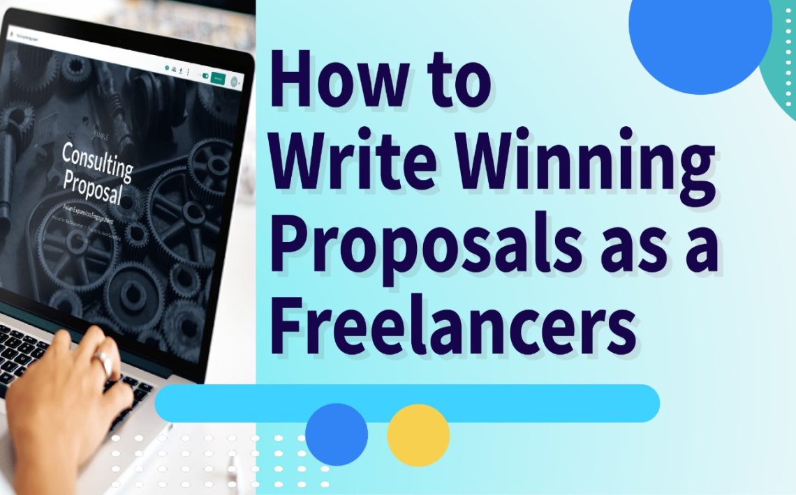 How to write winning proposals as freelancer