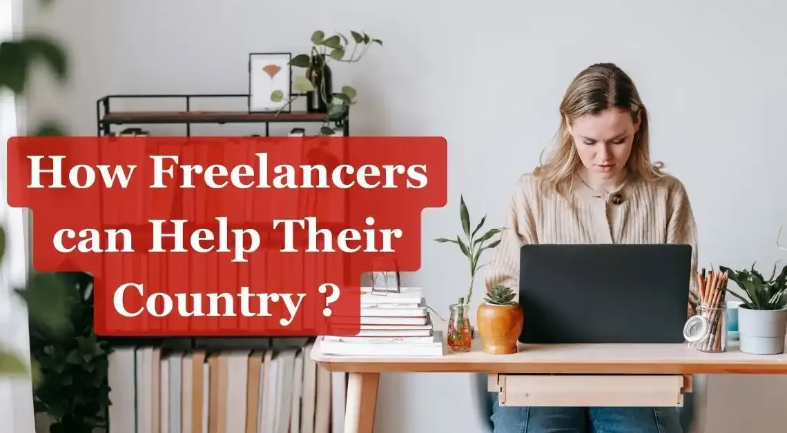 How Freelancers can Help Their Country