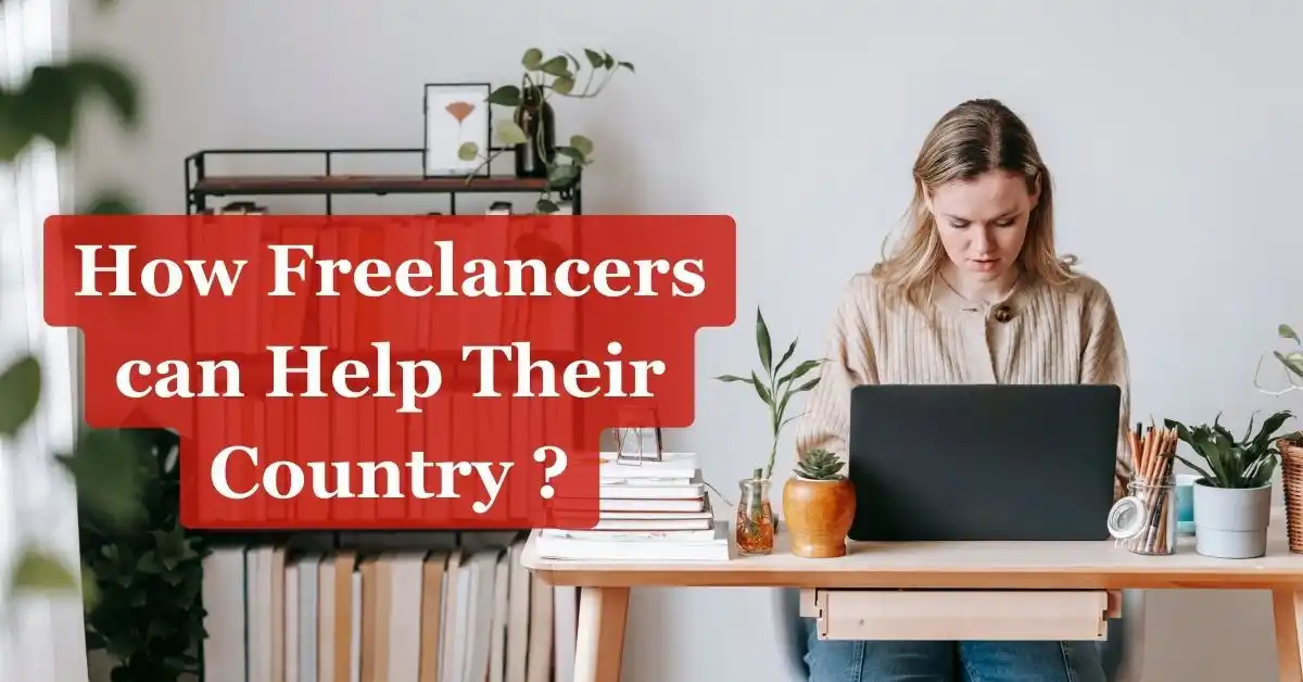 How Freelancers can Help Their Country