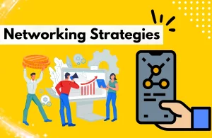 Networking Strategies