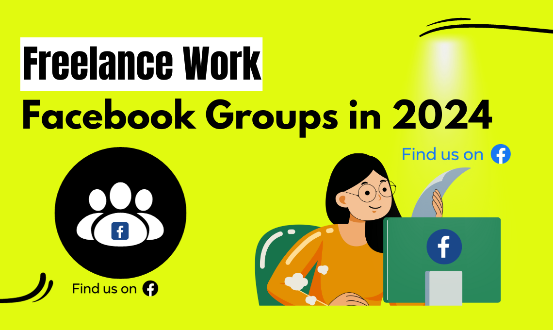 How to Find Freelance Work from Facebook Groups in 2024?