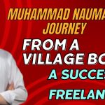 Muhammad Nauman’s Journey: From Village Boy to Success Story