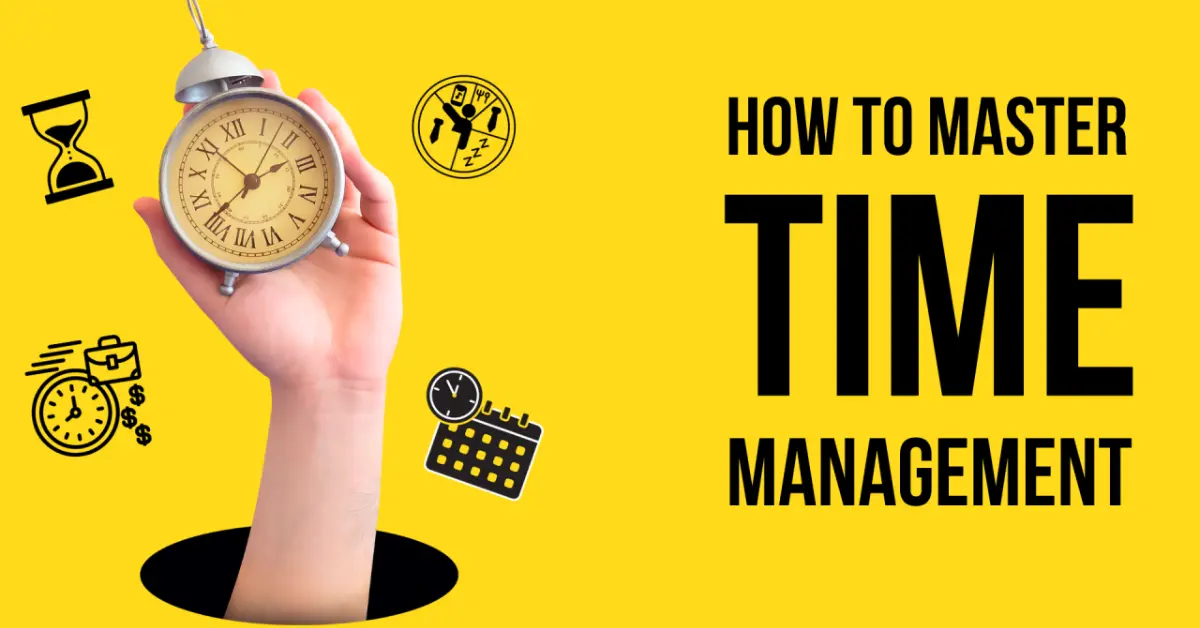 Master Time Management