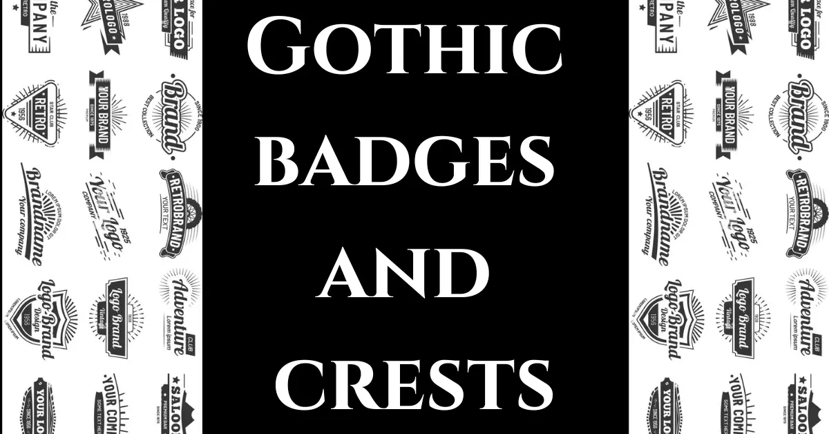 Gothic badges and crests