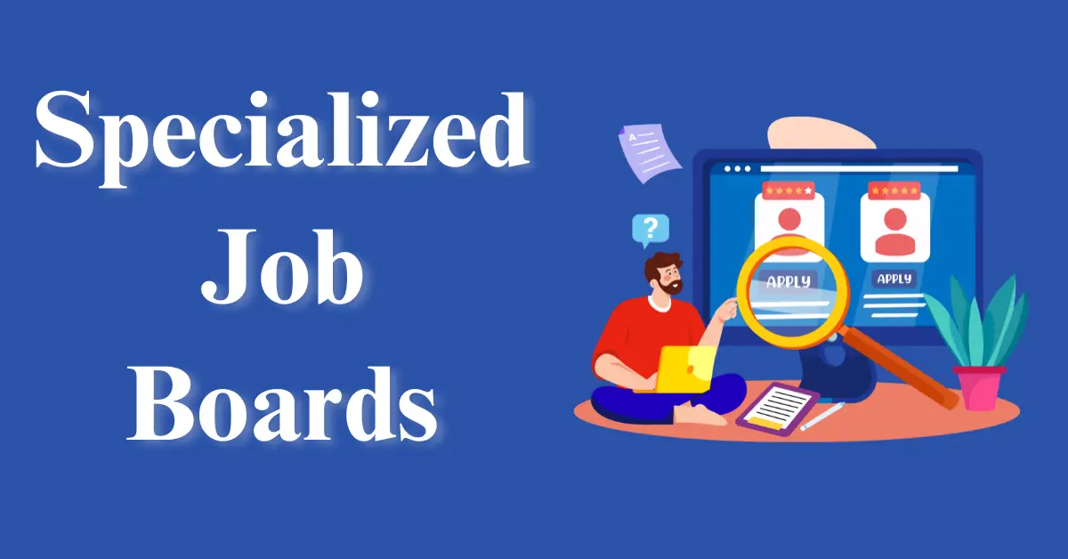 Specialized Job Boards