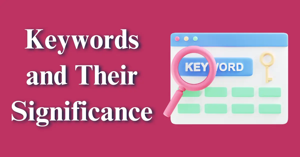 3. Keywords and Their Significance