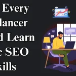 Why Every Freelancer Should Learn Basic SEO Skills