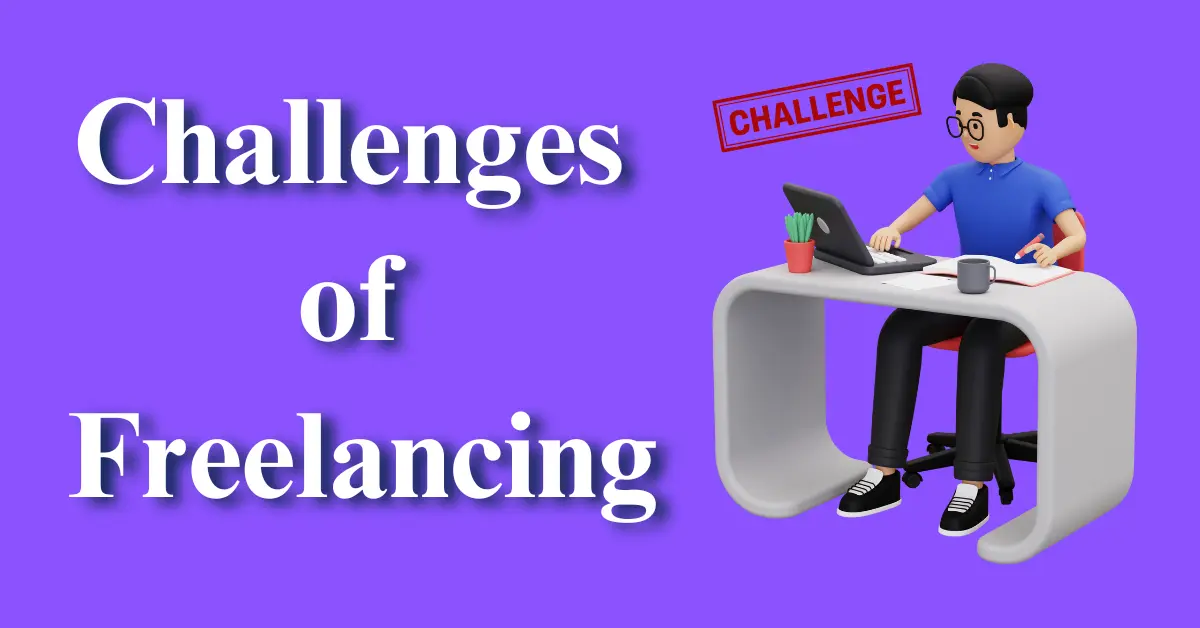 Challenges of Freelancing