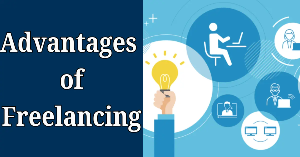 Advantages of Freelancing
