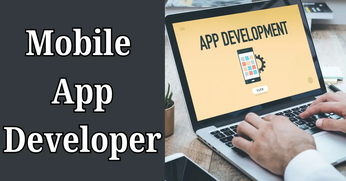 Mobile app developer