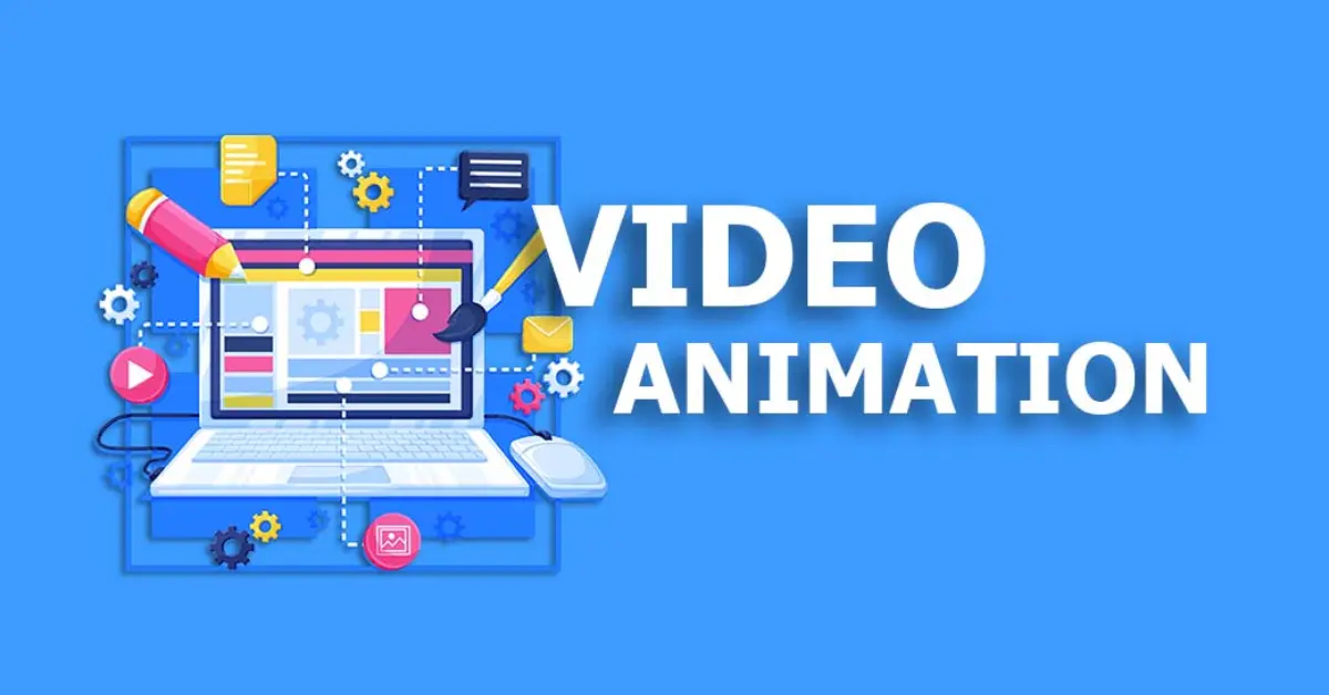 Video and Animation