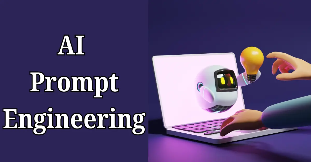 AI Prompt Engineering