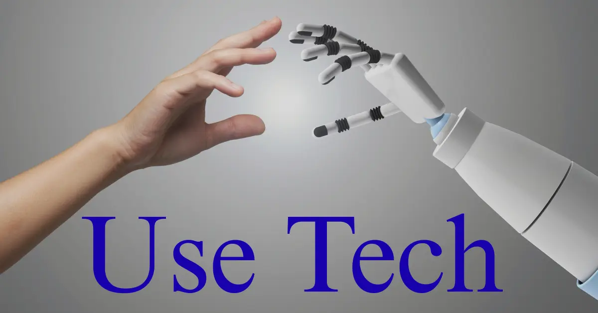 Use Tech